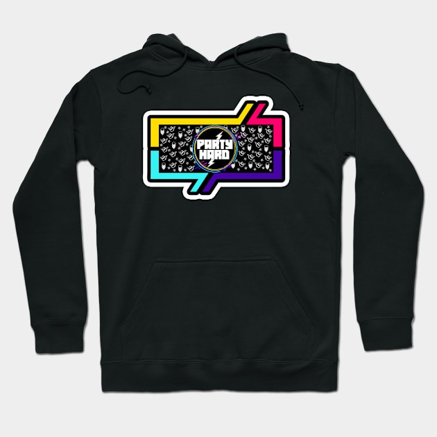 Party Hard Hoodie by GLStyleDesigns